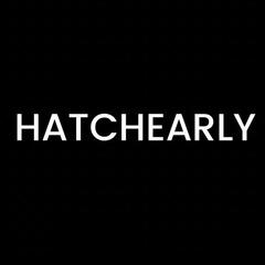 HATCHEARLY